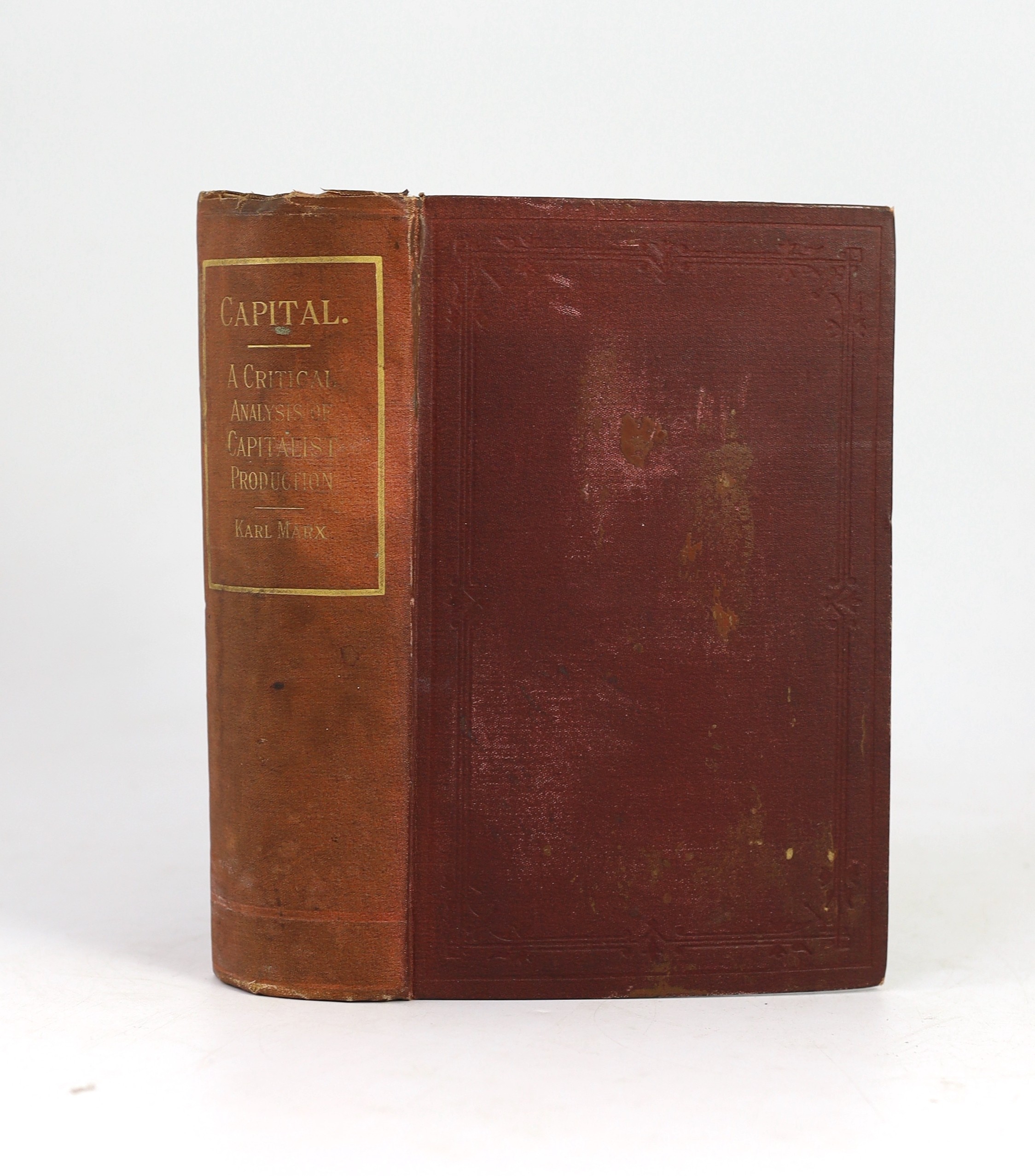 Marx, Karl - Capital. A Critical Analysis of Capitalist Production, translated from the third German edition, by Samuel Moore and Edward Aveling, edited by Frederick Engels, stereotyped edition, 8vo, original blind-stamp